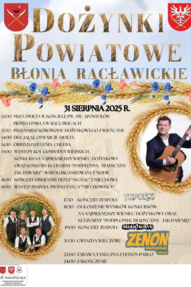 Plakat informujący o tegorocznych dożynkach powiatowych - w centralnym punkcie Zenon Martyniuk z zespołu Akcent
