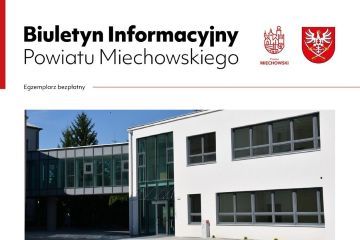 Biuletyn Informacyjny Powiatu Miechowskiego - sprawozdanie za rok 2025