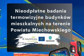Nieodpłatne badania termowizyjne budynków mieszkalnych w powiecie miechowskim